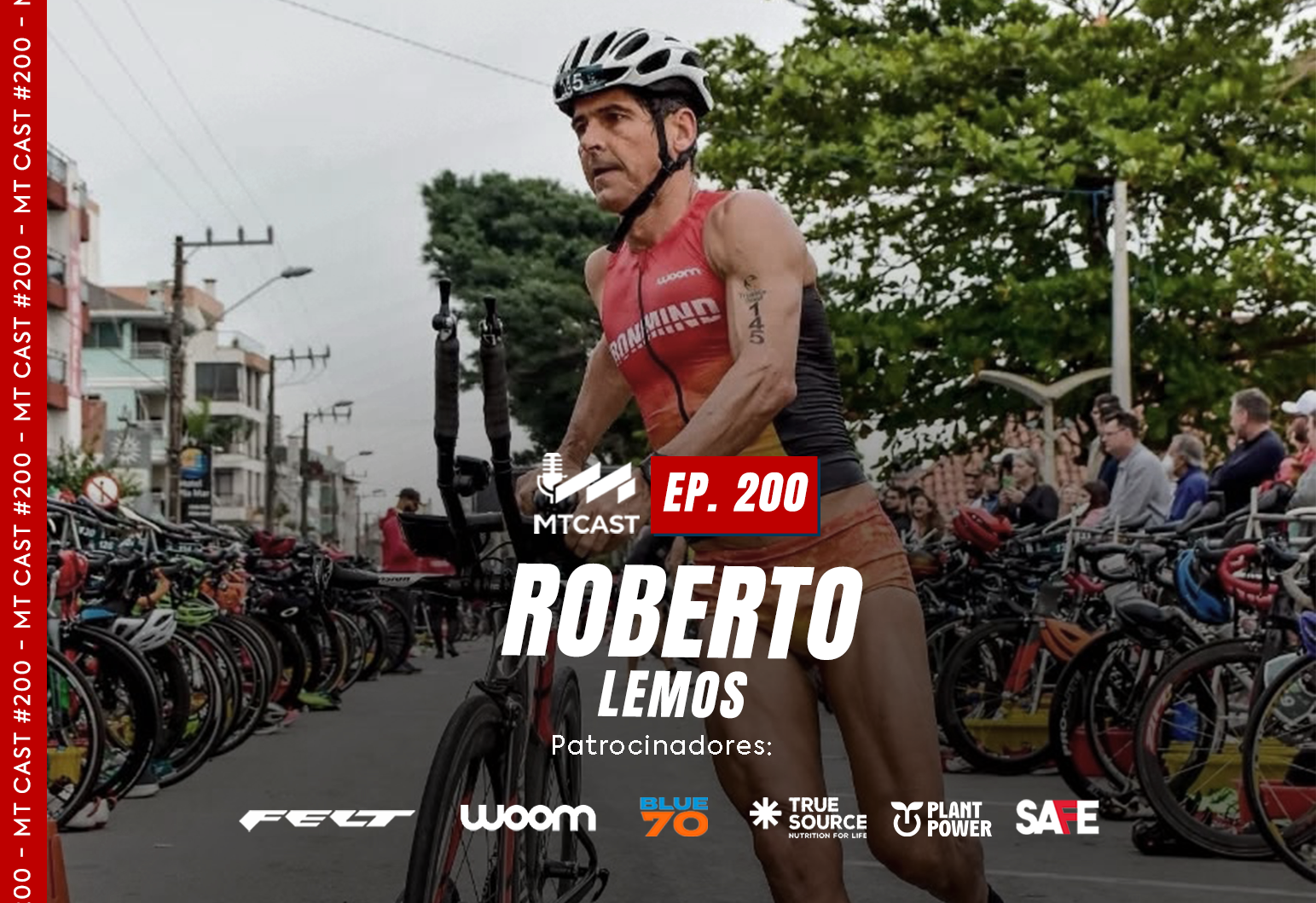 MT Cast #200 - Roberto Lemos