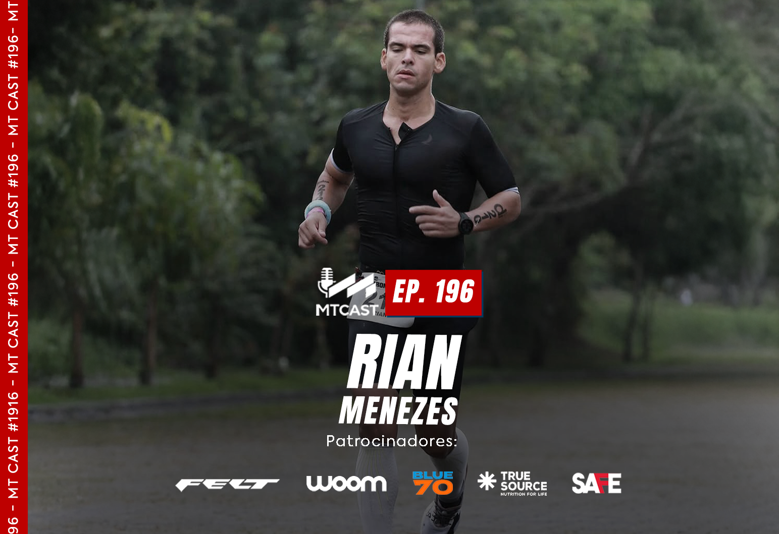 MT Cast #196 - Rian Tavares