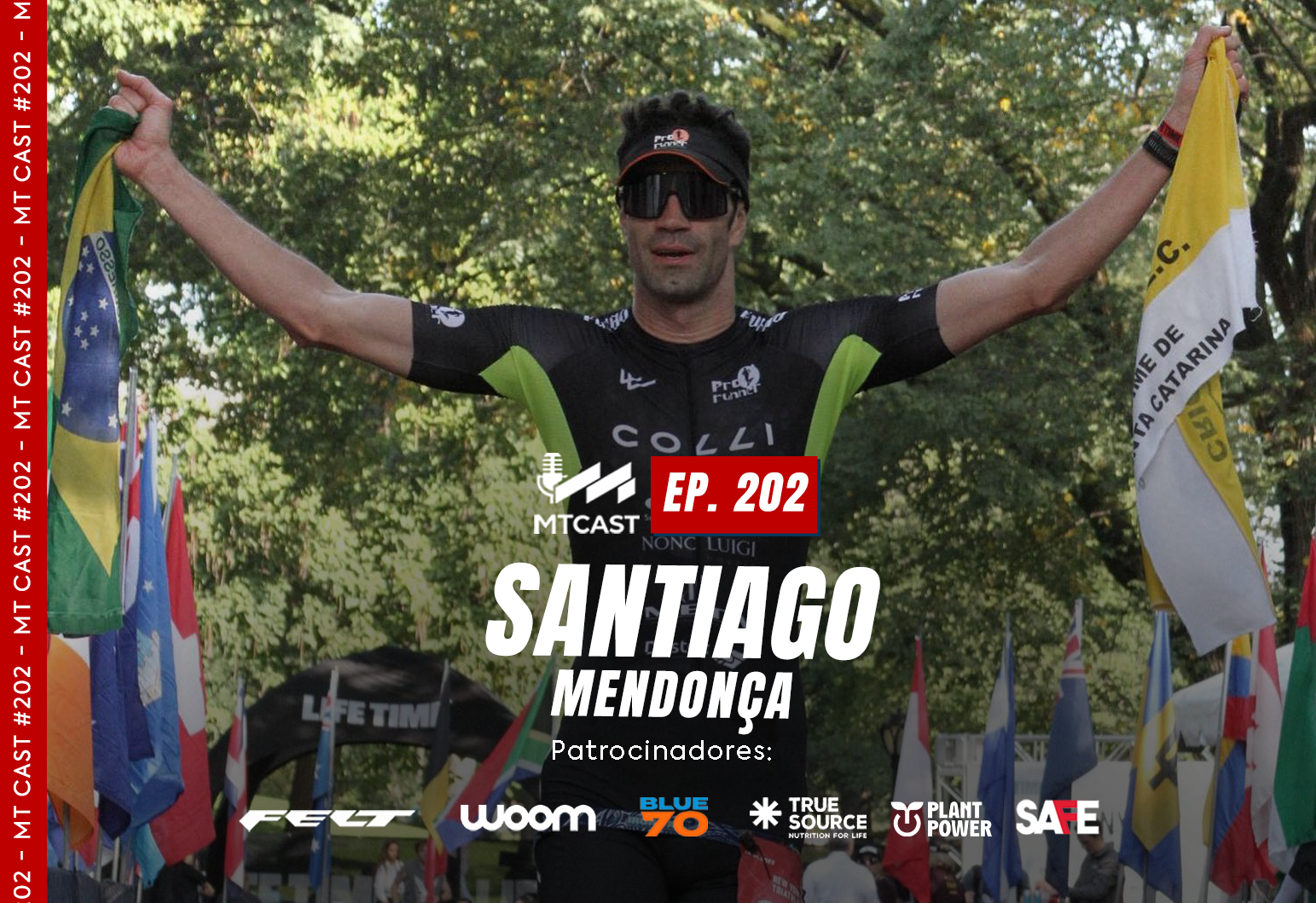 MT Cast #202 - Santiago Mendonça