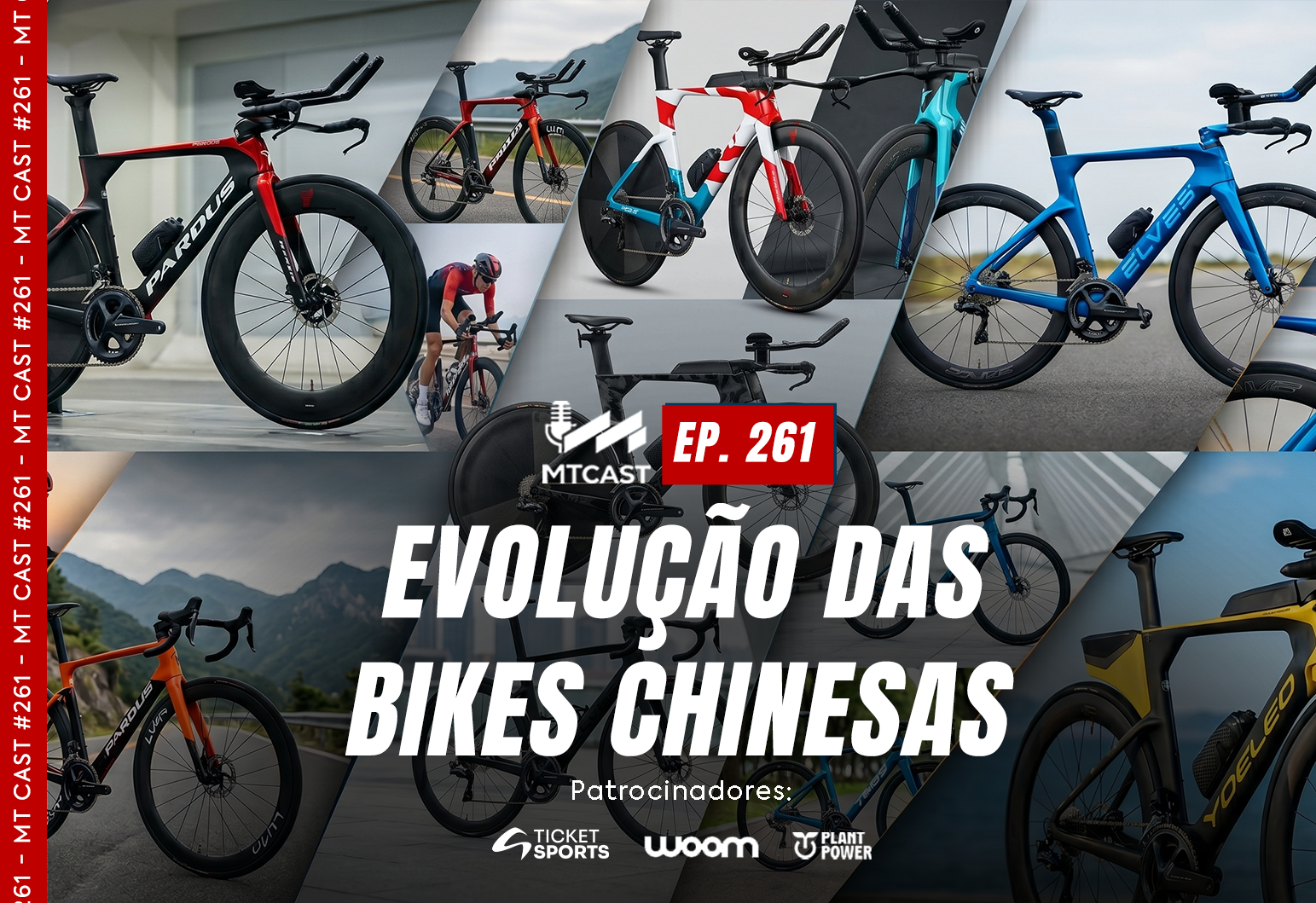MT Cast #261 - Evolução das Bikes Chinesas