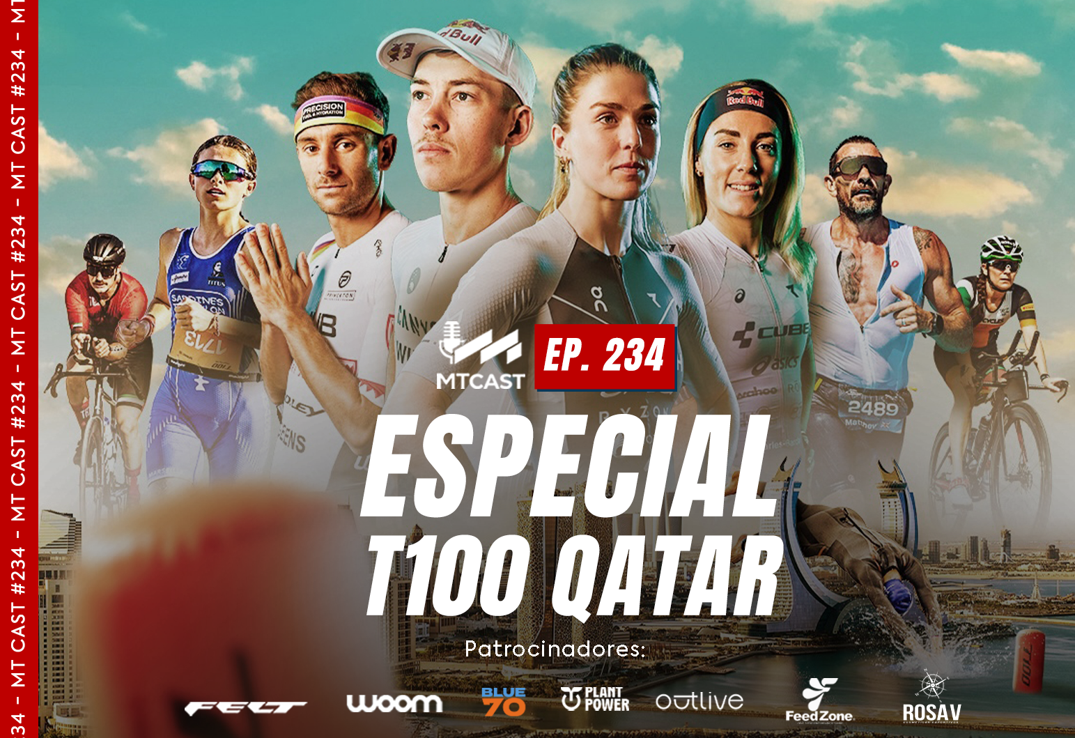 MT Cast #234 - Especial T100 Qatar