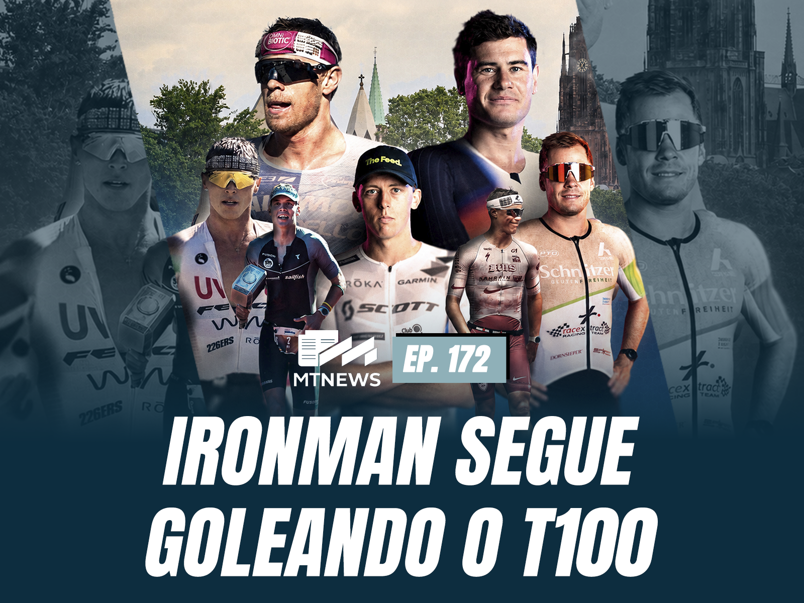 MT News #172 - IRONMAN segue goleando o T100