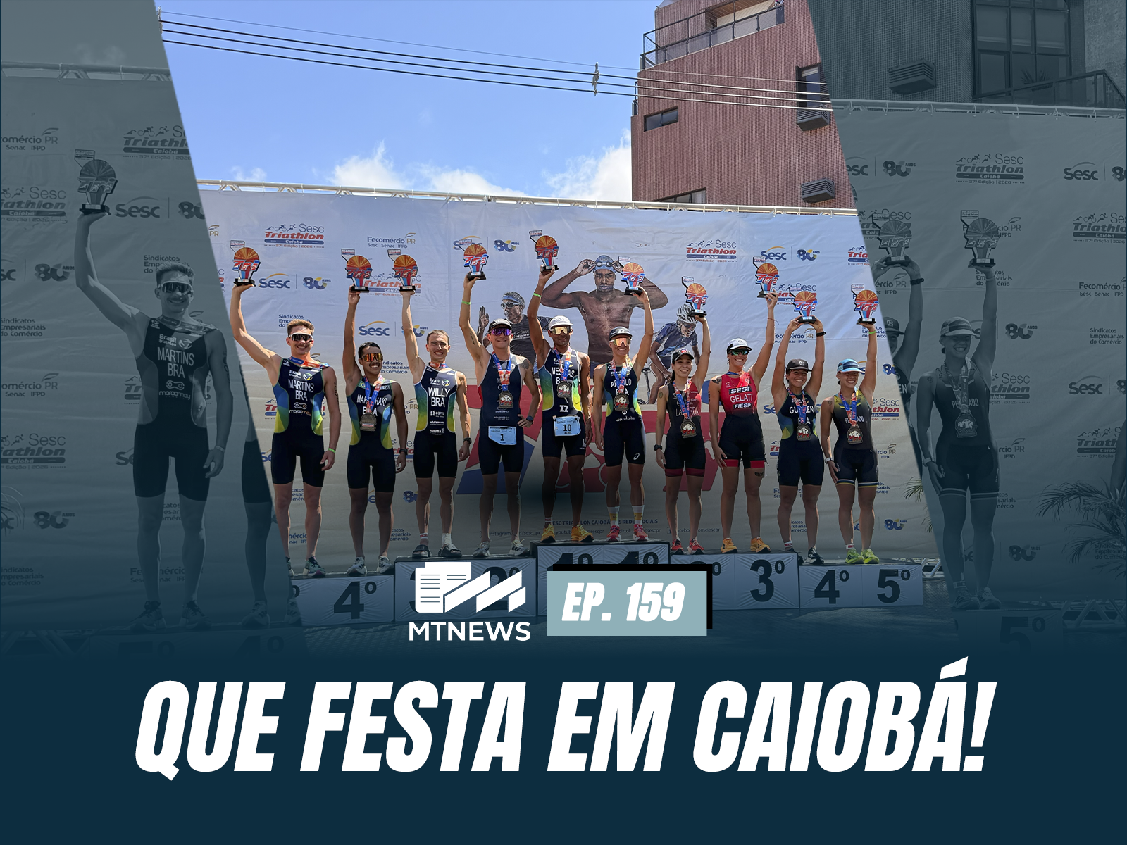 MT News #159 - Que festa em Caiobá!