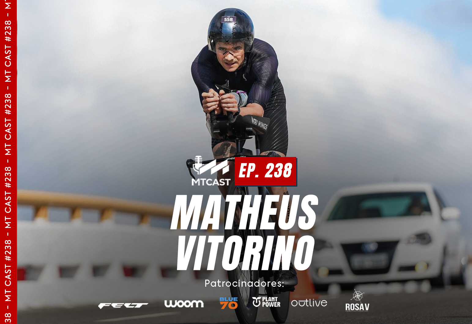 MT Cast #238 - Matheus Vitorino
