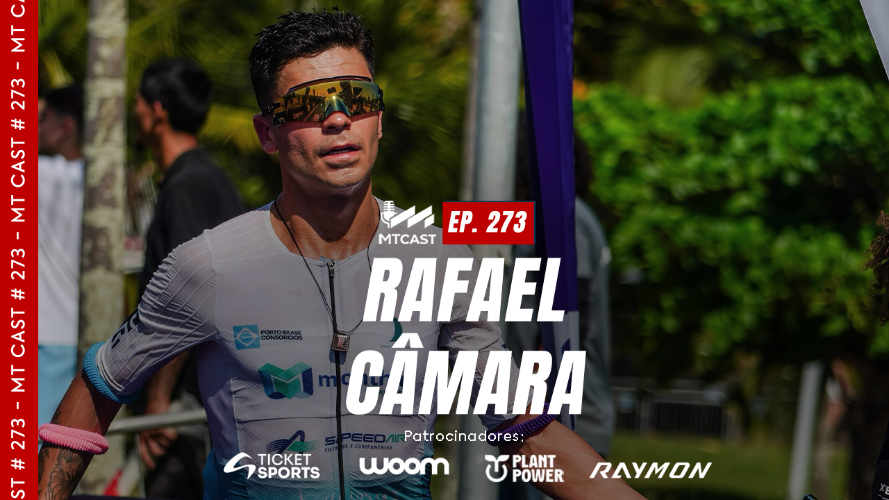 MT Cast #273 - Rafael Câmara