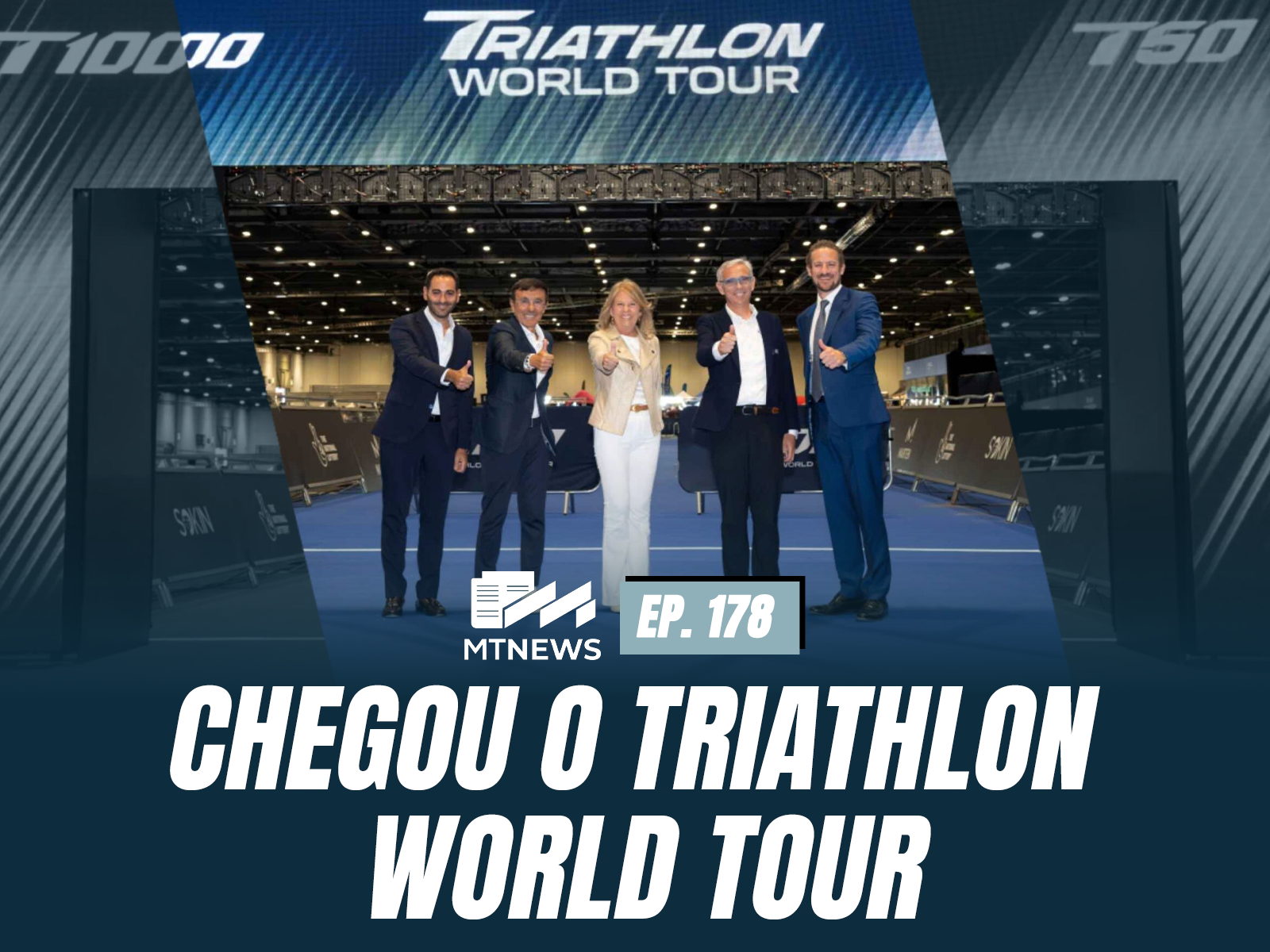MT News #178 - Chegou o Triathlon World Tour