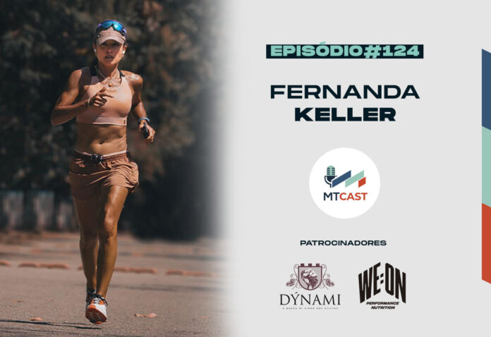MT Cast #124 - Fernanda Keller