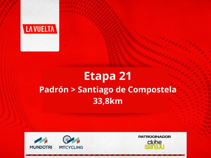 La Vuelta: Etapa 21 Padrón > Santiago de Compostela 33,8km