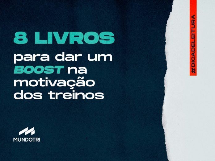 8 livros para dar um boost na motivação dos treinos