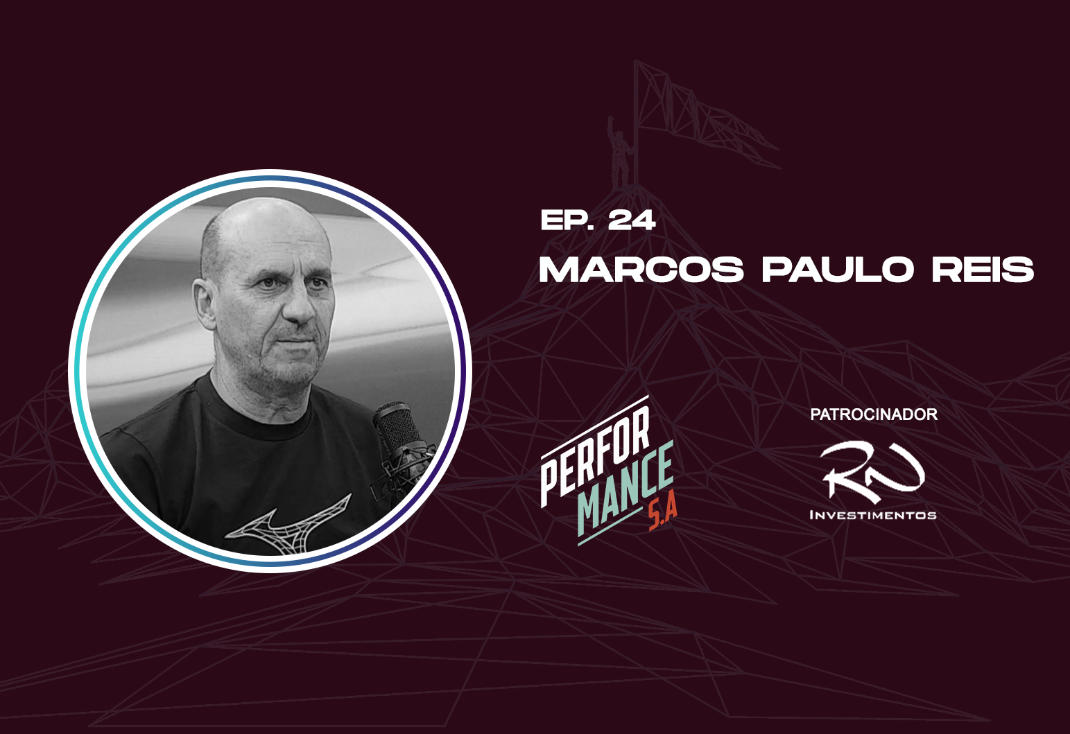 Performance S.A. Ep. 24 - Marcos Paulo Reis ( Fundador e diretor técnico MPR)